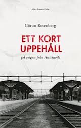 Rosenberg ETT KORT UPPEHÅLL på vägen från Auschwitz.jpg